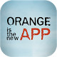 Orange Is The New App