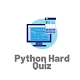 Python Hard Quiz