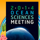 Ocean Sciences Meeting 2014